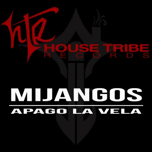 Mijangos - Apago La Vela [HTR239]